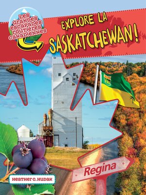 cover image of Explore la Saskatchewan?! 